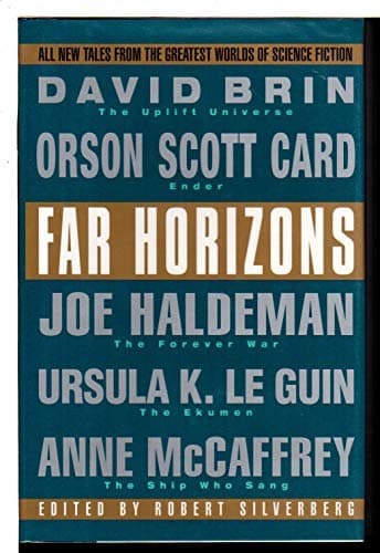 Book cover for Far Horizons:: All New Tales From The Greatest Worlds Of Science Fiction by Robert Silverberg
