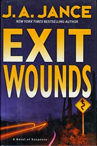 Book cover for Exit Wounds (Joanna Brady Mysteries, Book 11) by Jance, J. A.