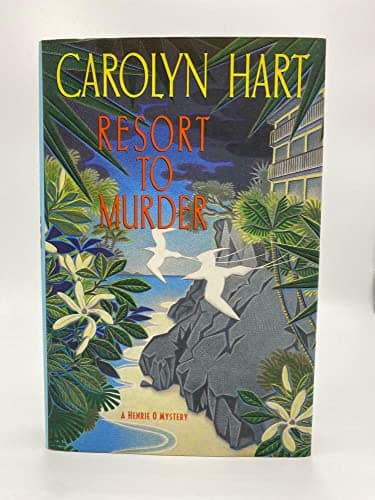 Book cover for Resort to Murder (Henrie O Mysteries) by Hart, Carolyn