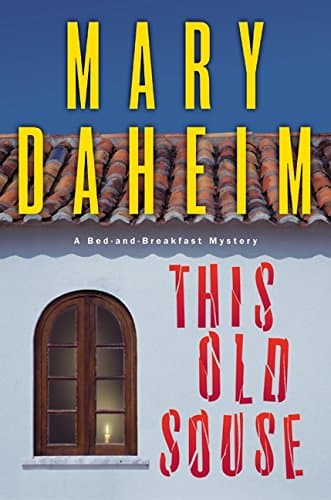 Book cover for This Old Souse: A Bed-and-Breakfast Mystery (Bed-and-Breakfast Mysteries, 20) by Daheim, Mary