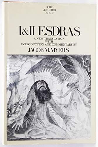 Book cover for I & II Esdras: A New Translation with Introduction and Commentary (The Anchor Bible #42) by Myers, Jacob