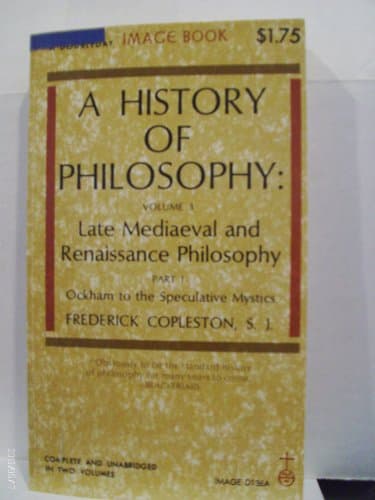 History of Philosophy: Late Mediaeval and Renaissance Philosophy Vol 3