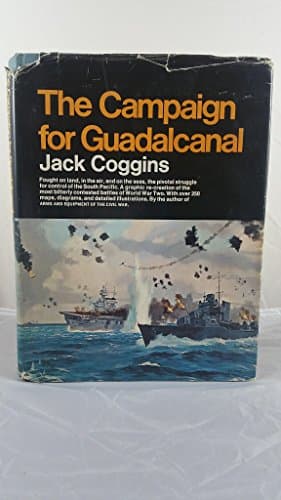 The campaign for Guadalcanal;: A battle that made history
