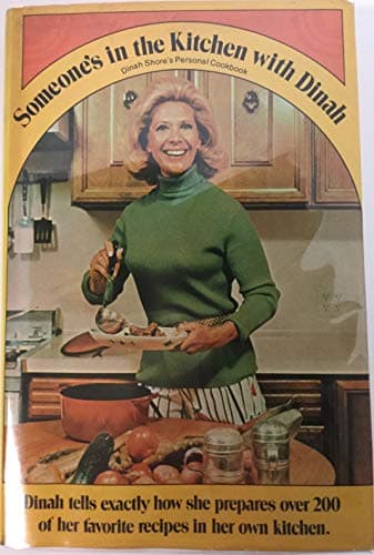 Book cover for Someone's in the Kitchen With Dinah by Shore, Dinah