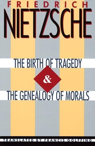 Book cover for The Birth of Tragedy & The Genealogy of Morals by Nietzsche, Friedrich