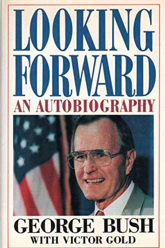 Book cover for Looking Forward by Bush, George