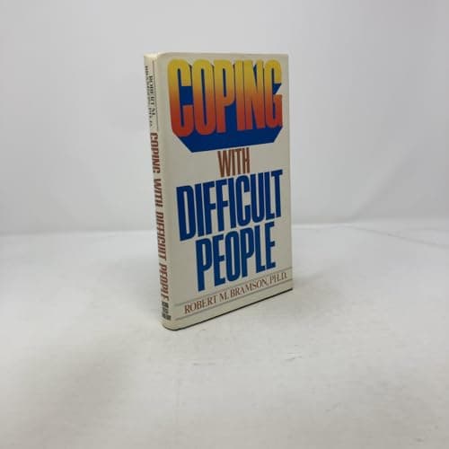 Book cover for Coping with Difficult People by Robert M. Bramson
