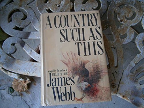 Book cover for A Country Such As This by Webb, James H.
