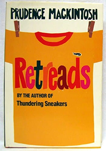Book cover for Retreads by Mackintosh, Prudence