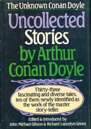 Book cover for Uncollected Stories: The Unknown Conan Doyle by Doyle, Arthur Conan, Sir