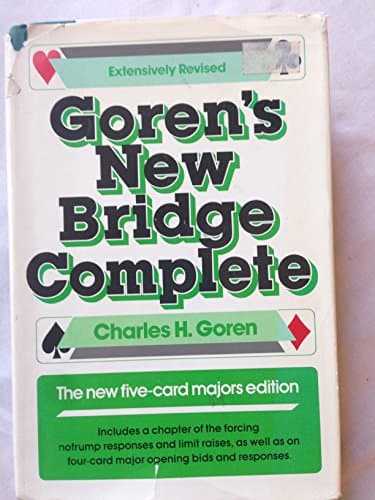 Book cover for Goren's New Bridge Complete: The New Five-Card Majors Edition by Goren, Charles H.