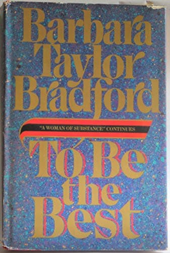 Book cover for To Be the Best by Bradford, Barbara Taylor