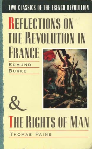 Book cover for Two Classics of the French Revolution: Reflections on the Revolution in France & The Rights of Man by Edmund Burke
