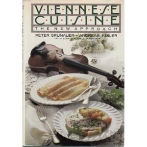 Book cover for Viennese Cuisine: The New Approach by Peter Grunauer