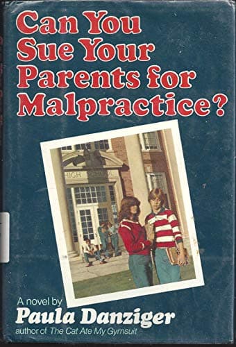 Book cover for Can You Sue Parents by Danziger, Paula