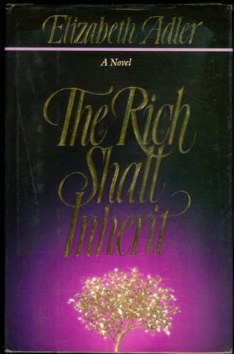 Book cover for Rich Shall Inherit by Adler, Elizabeth