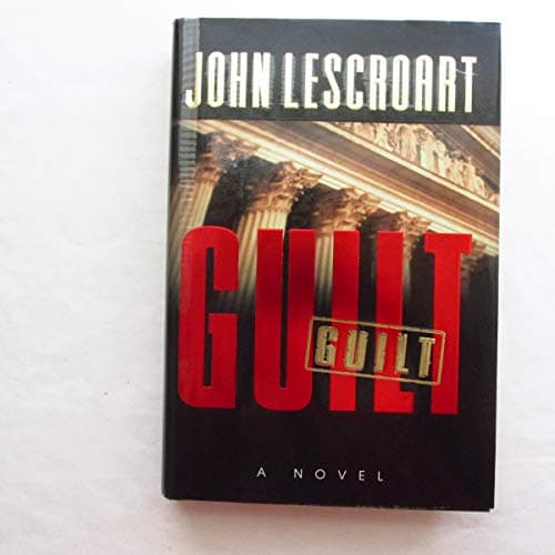 Book cover for Guilt (Abe Glitsky) by Lescroart, John