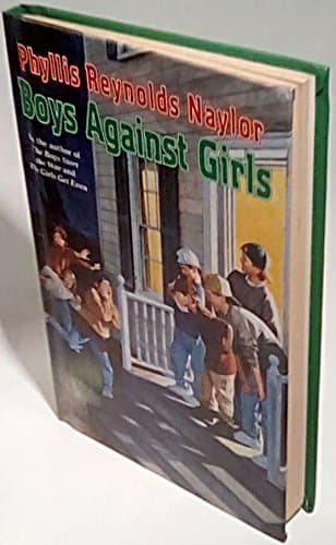 Book cover for Boys Against Girls by Naylor, Phyllis Reynolds