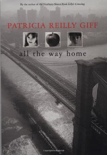Book cover for All the Way Home by Giff, Patricia Reilly