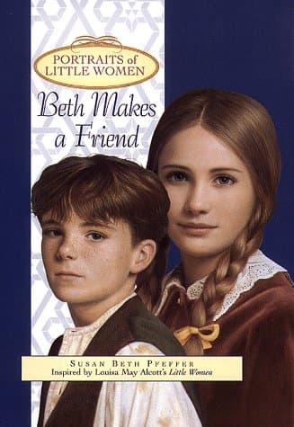 Book cover for Beth Makes a Friend (Portraits of Little Women) by Pfeffer, Susan Beth