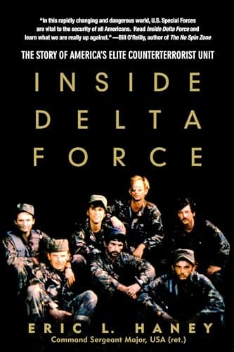 Book cover for Inside Delta Force: The Story of America's Elite Counterterrorist Unit by Eric Haney