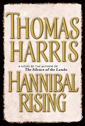 Book cover for Hannibal Rising by Harris, Thomas