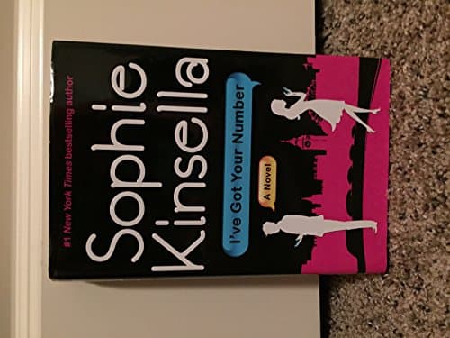 Book cover for I've Got Your Number: A Novel by Kinsella, Sophie