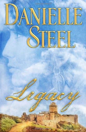 Book cover for Legacy: A Novel by Steel, Danielle