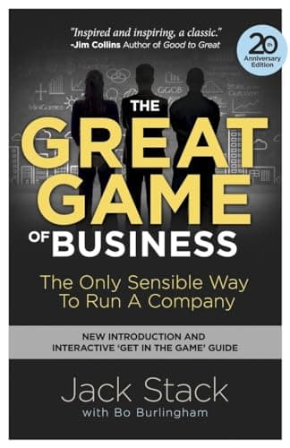 Book cover for The Great Game of Business, Expanded and Updated: The Only Sensible Way to Run a Company by Stack, Jack