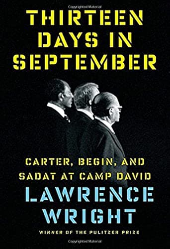 Book cover for Thirteen Days in September: Carter, Begin, and Sadat at Camp David by Wright, Lawrence