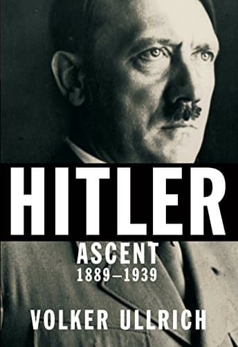 Book cover for Hitler: Ascent, 1889-1939 by Ullrich, Volker