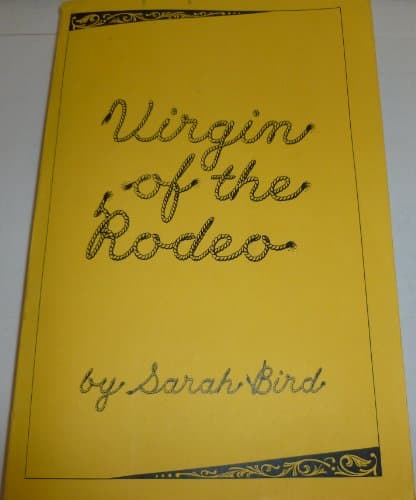 Book cover for Virgin of the Rodeo by Bird, Sarah