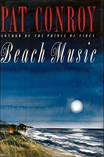 Book cover for Beach Music by Pat Conroy
