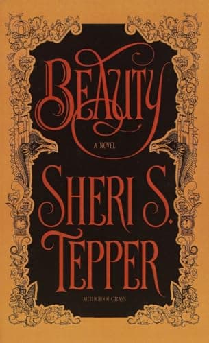 Book cover for Beauty: A Novel by Tepper, Sheri S. S.