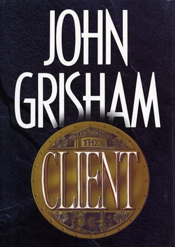 Book cover for The Client: A Novel by Grisham, John
