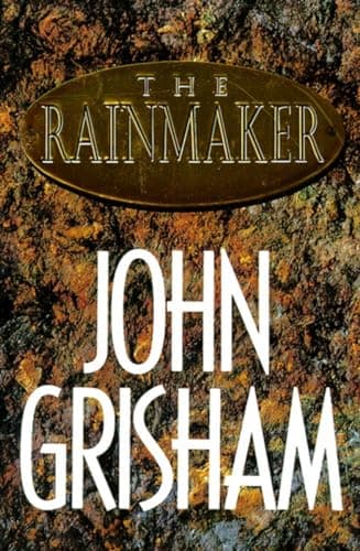 Book cover for The Rainmaker: A Novel by John Grisham