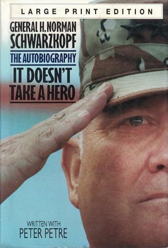 Book cover for It Doesn't Take a Hero: Large Print Editon by Schwarzkopf, Norman