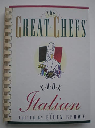 Book cover for Great Chefs Cook Italian by Brown, Ellen
