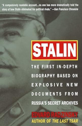 Book cover for Stalin: The First In-depth Biography Based on Explosive New Documents from Russia's Secret Archives by Radzinsky, Edvard