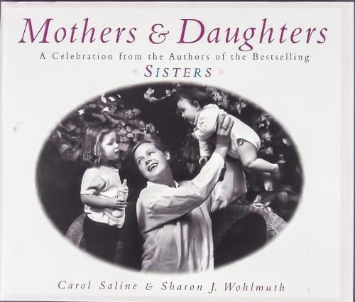 Book cover for Mothers and Daughters by Carol Saline