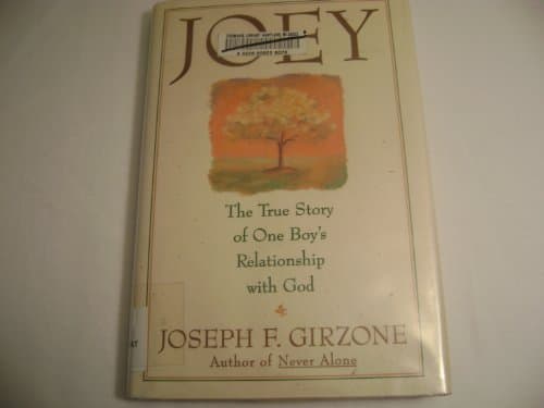 Book cover for Joey: The True Story of One Boy's Relationship With God by Girzone, Joseph F.