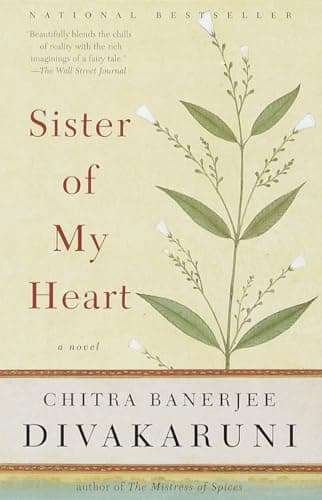 Book cover for Sister of My Heart: A Novel by Divakaruni, Chitra Banerjee