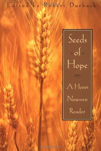 Book cover for Seeds of Hope: A Henri Nouwen Reader by Henri Nouwen