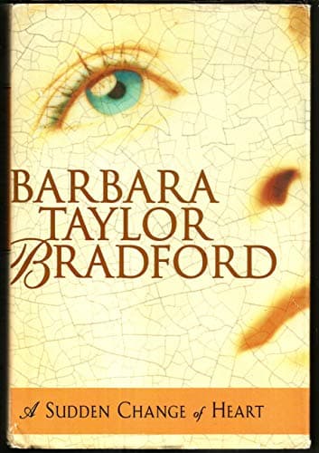 Book cover for A Sudden Change of Heart by Bradford, Barbara Taylor
