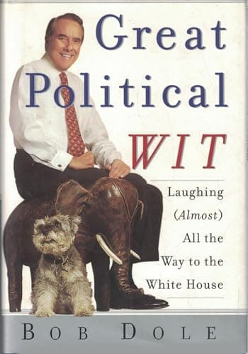 Book cover for Great Political Wit by Dole, Robert