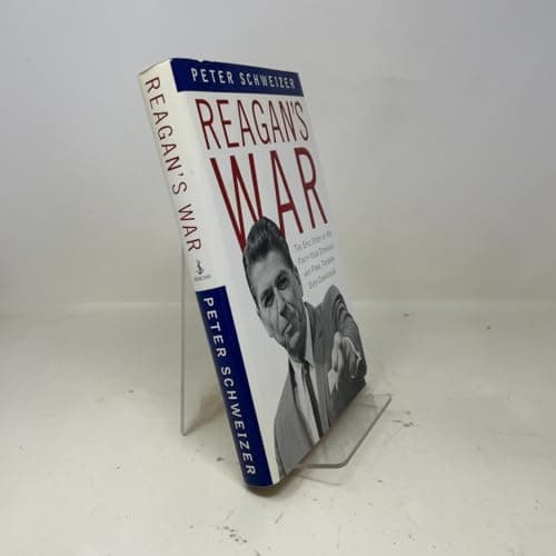 Book cover for Reagan's War: The Epic Story of his Forty Year Struggle and Final Triumph Over Communism by Schweizer, Peter