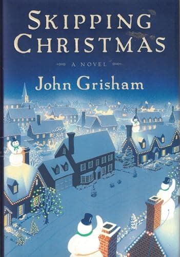 Book cover for Skipping Christmas: A Novel by John Grisham