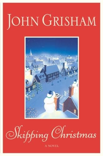 Book cover for Skipping Christmas by Grisham, John
