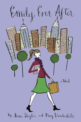 Book cover for Emily Ever After: A Novel by Dayton, Anne