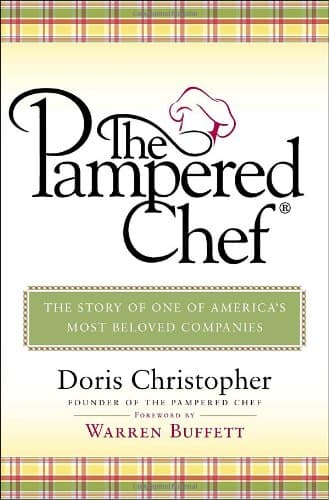 Book cover for The Pampered Chef: The Story of One of America's Most Beloved Companies by Christopher, Doris